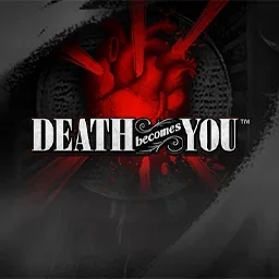 Death Becomes You